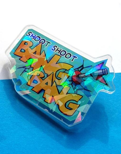 Bang Bang! Holo Badge